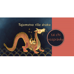 tai-chi rozprávky Tajomstvo ríše draka